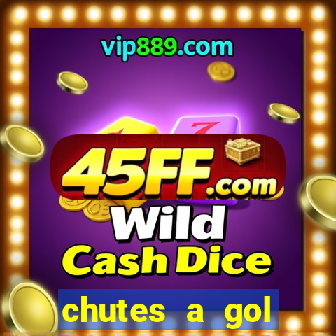 chutes a gol estrela bet